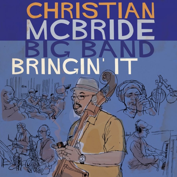 Mcbride Christian Big Band - Bringin' It i gruppen VINYL / Jazz hos Bengans Skivbutik AB (5503148)