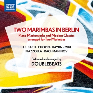 Various - Two Marimbas In Berlin - Piano Mast i gruppen CD / Klassiskt hos Bengans Skivbutik AB (5503264)