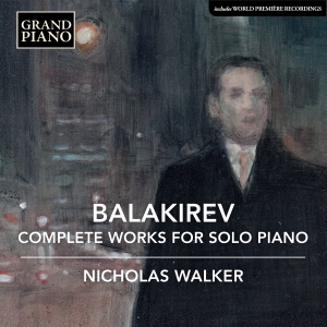 Balakirev Mily - Complete Works For Solo Piano (6Cd) i gruppen CD / Klassiskt hos Bengans Skivbutik AB (5503300)