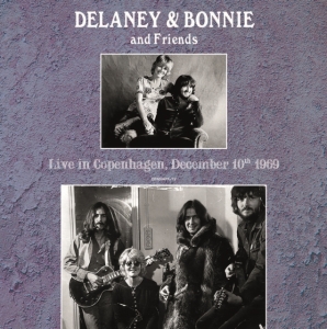 Delaney & Bonnie And Friends - Live In Copenhagen, December 10Th 1 i gruppen VINYL / Blues hos Bengans Skivbutik AB (5503486)