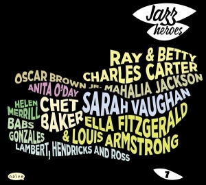 Various Composers - Jazz Heroes Vol. 7 i gruppen CD / Jazz hos Bengans Skivbutik AB (5503497)