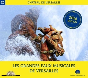 Various Composers - Les Grandes Eaux Musicales i gruppen CD hos Bengans Skivbutik AB (5503522)