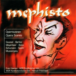 Various - Mephisto - Opera Scenes i gruppen CD hos Bengans Skivbutik AB (5503551)