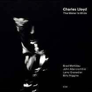 Lloyd Charles - The Water Is Wide i gruppen CD / Jazz hos Bengans Skivbutik AB (550357)