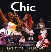 Chic - Live At The Fuji Festival i gruppen CD / RNB, Disco & Soul hos Bengans Skivbutik AB (550369)