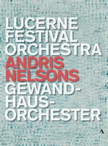 Various - Andris Nelsons - Lucerne Festival O i gruppen ÖVRIGT / Musik-DVD & Bluray hos Bengans Skivbutik AB (5503729)