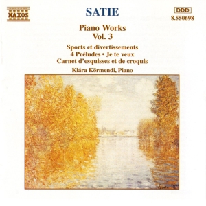 Satie Erik - Piano Works Vol 3 i gruppen CD / Klassiskt hos Bengans Skivbutik AB (5503763)