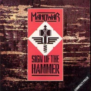 Manowar - Sign Of The Hammer i gruppen CD / Hårdrock hos Bengans Skivbutik AB (550377)