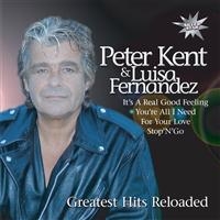 Kent  Peter And Luisa Fernandez - Greatest Hits Reloaded i gruppen CD / Pop-Rock hos Bengans Skivbutik AB (550387)