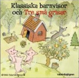 Blandade Artister - Klassiska Barnvisor Och Tre Små Gri i gruppen CD / Barnmusik hos Bengans Skivbutik AB (5504176)