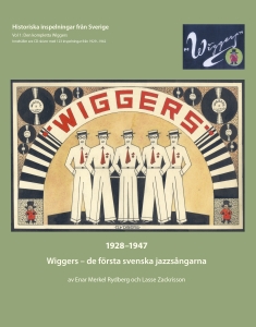 Enar Merkel Rydberg Lasse Zackriss - Wiggers - De Första Svenska Jazzsån i gruppen MUSIK / CD + Bok / Jazz hos Bengans Skivbutik AB (5504181)