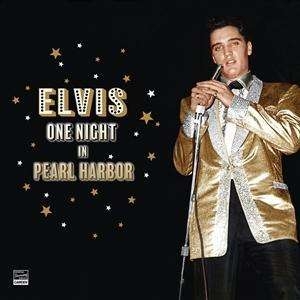 Presley Elvis - One Night In Pearl Harbor i gruppen CD / Pop-Rock hos Bengans Skivbutik AB (5504383)