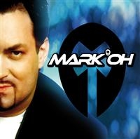 Mark 'Oh - Mark 'Oh i gruppen CD / Dance-Techno,Pop-Rock hos Bengans Skivbutik AB (550442)