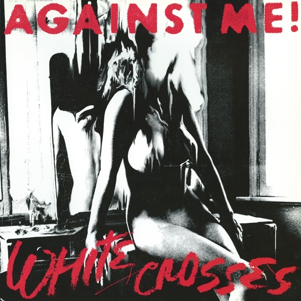 Against Me! - White Crosses i gruppen VINYL / Toppsäljare hos Bengans Skivbutik AB (5505790)