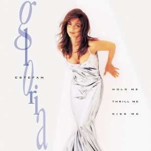Gloria Estefan - Hold Me, Thrill Me, Kiss Me i gruppen ÖVRIGT / Music On Vinyl - Vårkampanj hos Bengans Skivbutik AB (5505791)
