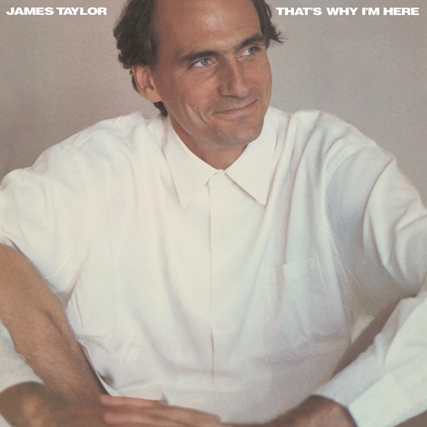 James Taylor - That's Why I'm Here i gruppen VINYL / Toppsäljare hos Bengans Skivbutik AB (5505811)