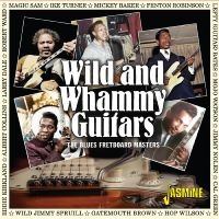 Various Artists - Wild & Whammy Guitars - The Blues F i gruppen CD / Pop-Rock hos Bengans Skivbutik AB (5505898)