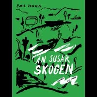 Jensen Emil - Ãn Susar Skogen â SÃ¥nger Och Snack .. i gruppen CD / Pop-Rock,Svensk Musik hos Bengans Skivbutik AB (5506002)