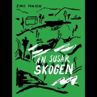 Jensen Emil - Än Susar Skogen – Sånger Och Snack .. i gruppen CD / Pop-Rock,Svensk Musik hos Bengans Skivbutik AB (5506002)