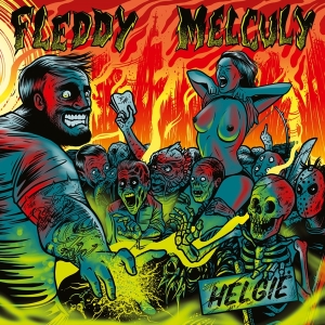 Fleddy Melculy - Helgie i gruppen ÖVRIGT / Music On Vinyl - Vårkampanj hos Bengans Skivbutik AB (5506022)