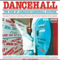 Lesser Beth - Dancehall - The Rise Of Jamaican Da i gruppen VI TIPSAR / Musikböcker hos Bengans Skivbutik AB (5506065)
