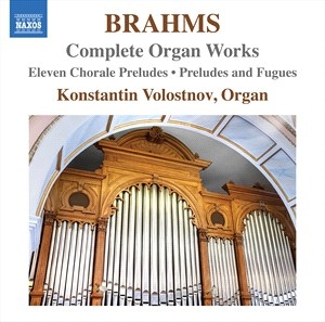 Brahms Johannes - Complete Organ Works i gruppen CD / Klassiskt hos Bengans Skivbutik AB (5506098)