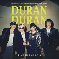 Duran Duran - Live In The 90'S i gruppen CD / Pop-Rock hos Bengans Skivbutik AB (5506210)