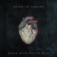 Alice In Chains - Black Gives Way To Blue i gruppen VI TIPSAR / Fredagsreleaser / Fredag den 12:e Jan 24 hos Bengans Skivbutik AB (5506220)