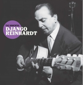 Reinhardt Django - Immortal Django Reinhardt i gruppen CD / Jazz hos Bengans Skivbutik AB (5506247)