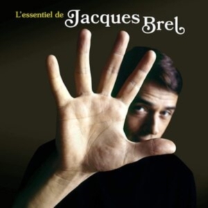 Jacques Brel - L'essentiel De Jacques Brel i gruppen ÖVRIGT / Övrigt / aub hos Bengans Skivbutik AB (5506255)