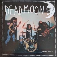 Dead Moon - Going South (2 Lp Vinyl) i gruppen VINYL / Pop-Rock hos Bengans Skivbutik AB (5506267)