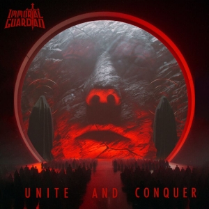 Immortal Guardian - Unite And Conquer i gruppen CD / Hårdrock hos Bengans Skivbutik AB (5506310)