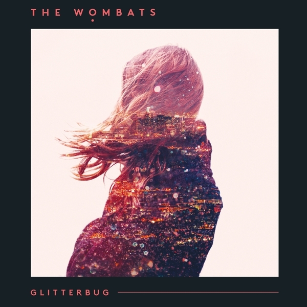 The Wombats - Glitterbug i gruppen VINYL / Toppsäljare hos Bengans Skivbutik AB (5506392)
