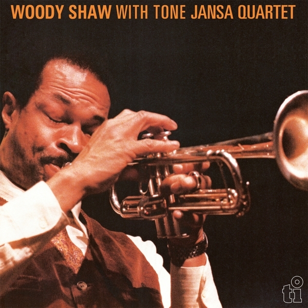 Woody With Tone Jansa Quartet Shaw - Woody Shaw With Tone Jansa Quartet i gruppen VINYL / Toppsäljare hos Bengans Skivbutik AB (5506394)