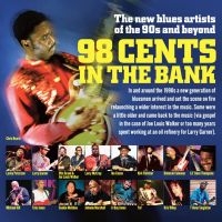 Various Artists - 98 Cents In The Bank i gruppen CD / Blues hos Bengans Skivbutik AB (5506420)