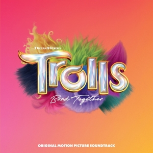 Various - Trolls Band Together (Original Motion Picture Soundtrack) i gruppen VINYL / Film-Musikal hos Bengans Skivbutik AB (5506569)