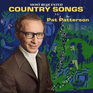 Pat Patterson - Most Requested Country Songs ( Black vinyl) i gruppen Labels / L-P Andersson hos Bengans Skivbutik AB (5506908)