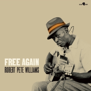 Williams Robert Pete - Free Again i gruppen VINYL / Blues hos Bengans Skivbutik AB (5506942)