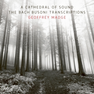 Madge Geoffrey - Bach Busoni Transcriptions - A Cathedral i gruppen CD / Klassiskt hos Bengans Skivbutik AB (5506950)