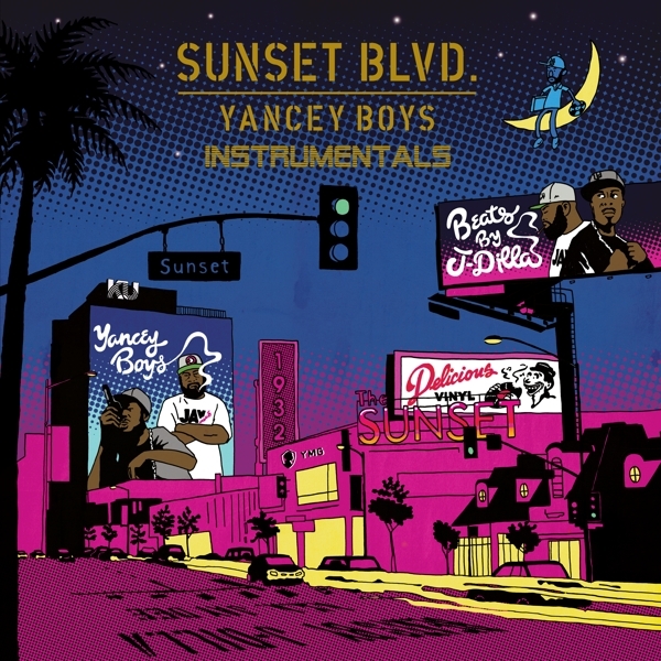 Yancey Boys - Sunset Blvd (Instrumentals) i gruppen VINYL / Hip Hop-Rap hos Bengans Skivbutik AB (5507023)