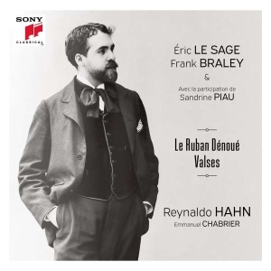 Frank Braley Eric Le Sage Sandrine Piau - Le Ruban Dénoué - Valses i gruppen CD / Klassiskt hos Bengans Skivbutik AB (5507060)