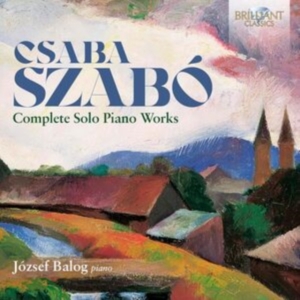 Szabo Csaba - Complete Solo Piano Works i gruppen Externt_Lager / Naxoslager hos Bengans Skivbutik AB (5507094)