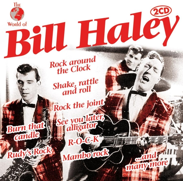 Haley Bill & His Comets - World Of Bill Haley i gruppen CD / Toppsäljare hos Bengans Skivbutik AB (550719)