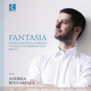Andrea Buccarella - Fantasia From Andrea Gabrieli To Jo i gruppen Externt_Lager / Naxoslager hos Bengans Skivbutik AB (5507205)