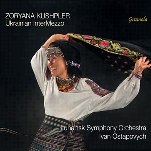Zoryana Kushpler Luhansk Symphony - Ukrainian Intermezzo i gruppen Externt_Lager / Naxoslager hos Bengans Skivbutik AB (5507215)