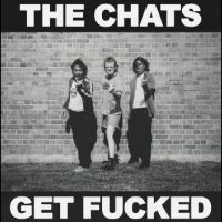 Chats The - Get Fucked i gruppen VINYL / Hårdrock hos Bengans Skivbutik AB (5507338)