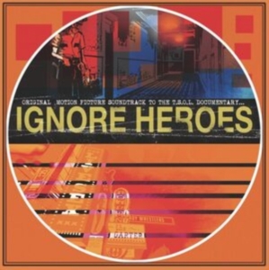 T.S.O.L. - Ignore Heroes: Original Motion Pict i gruppen VINYL / Pop-Rock hos Bengans Skivbutik AB (5507405)