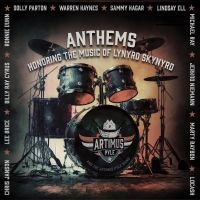 Artimus Pyle Band - Anthems: Honoring The Music Of Lyny i gruppen VI TIPSAR / Fredagsreleaser / Fredag den 2:e Februari 2024 hos Bengans Skivbutik AB (5507409)