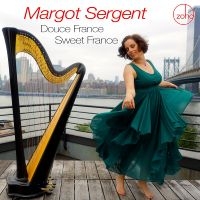 Margot Sergent - Douce France Sweet France i gruppen CD / Jazz hos Bengans Skivbutik AB (5507427)