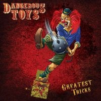 Dangerous Toys - Greatest Tricks i gruppen VINYL / Hårdrock hos Bengans Skivbutik AB (5507451)